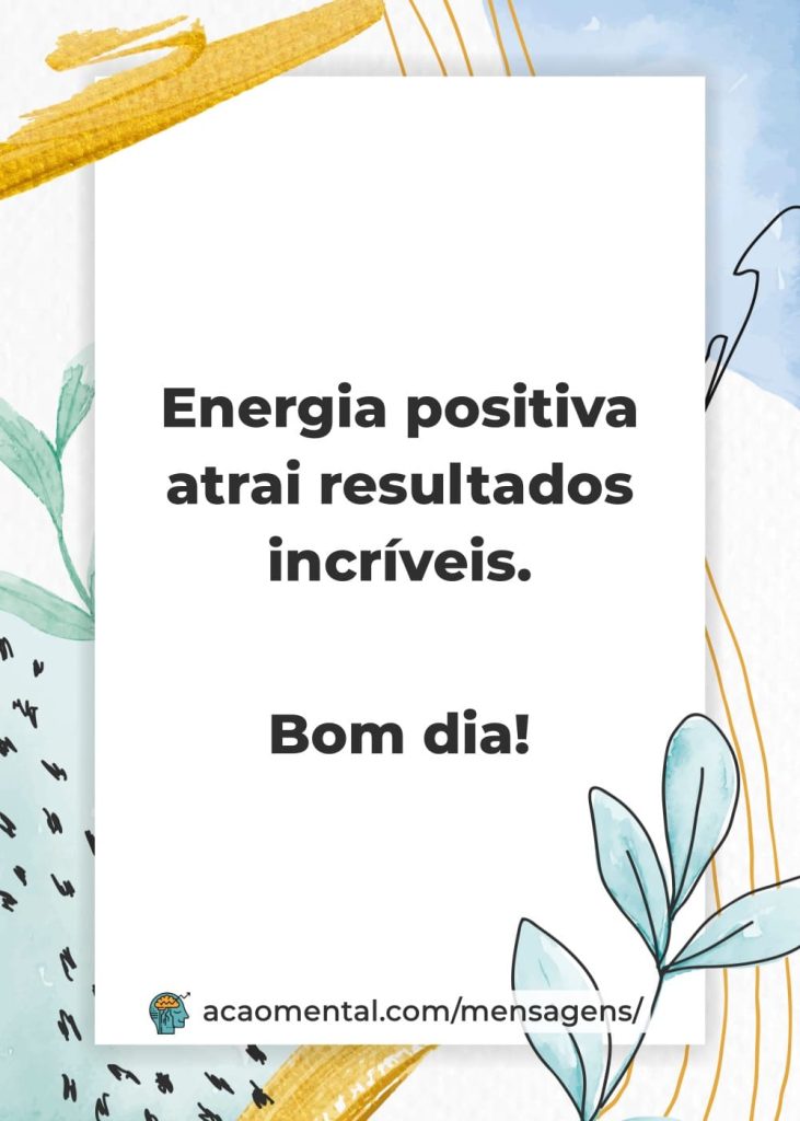 Imagem com Mensagem de Bom Dia Motivacional para WhatsApp